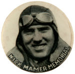 RARE AVIATOR "NICK MAMER MEMORIAL" BUTTON PICTURING HIM.