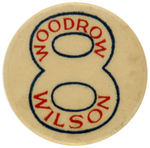 WOODROW WILSON FIGURAL "8" BUTTON SYMBOLIZING THE EIGHT HOUR DAY.