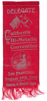 "CALIFORNIA BI-METALLIC CONVENTION 16/1 DELEGATE" RARE RIBBON.