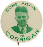 "COME AGAIN PAT. CORRIGAN" SCARCE AVIATION BUTTON.