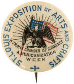 "ST. LOUIS EXPOSITION OF ARTS AND CRAFTS" WOMENS GROUP RARE BUTTON.