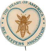 LARGE BUTTON FOR "BEE KEEPERS ASSOCIATION/THE HEART OF AMERICA."