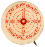 "ED STEWART" SHOOTING GALLERY RARE BUTTON PICTURING TARGET.