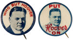 HOOVER PAIR OF PORTRAIT AND SLOGAN BUTTONS "WHO BUT HOOVER" AND "PUT HOOVER ON."