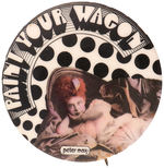 "PAINT YOUR WAGON" MOVIE BUTTON DESIGNED BY PETER MAX.