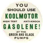 "KOOLMOTOR GASOLENE" LARGE 1940'S GAS STATION ATTENDENTS BUTTON.