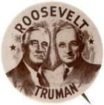 LARGE VERSION "ROOSEVELT/TRUMAN" 1944 JUGATE BUTTON.