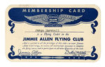 "JIMMIE ALLEN FLYING CLUB" MEMBERSHIP CARD.