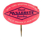 RARE "SHOOT MULLERITE POWDER" EARLY OVAL GUN POWDER BUTTON.