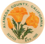 1909 ALASKA-YUKON-PACIFIC ALAMEDA CO. FLORAL BUTTON.