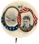 LINDBERGH AND HIS PLANE BUTTON INSCRIBED SIMPLY WITH HIS BOOK TITLE “WE.”