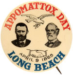 GENERALS GRANT AND LEE ON “APPOMATTOX DAY” 1915 ANNIVERSARY BUTTON.