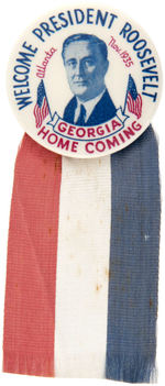 "WELCOME PRESIDENT ROOSEVELT/GEORGIA/HOME COMING" RARE 1935 BUTTON.