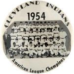 “CLEVELAND INDIANS 1954 AMERICAN LEAGUE CHAMPIONS” SCARCE LARGE TEAM PHOTO BUTTON.