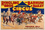 "RINGLING BROS. AND BARNUM & BAILEY COMBINED CIRCUS - PRAIRIE BILL" POSTER.