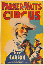 "PARKER AND WATTS CIRCUS - KIT CARSON JR." POSTER.