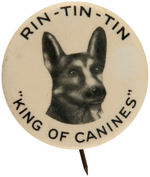 "RIN-TIN-TIN 'KING OF CANINES'" RARE EARLY BUTTON.