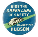 SCARCE "1939 HUDSON GREEN LANE OF SAFETY."