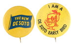 DESOTO PAIR OF RARE BUTTONS.