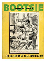 "BOOTSIE AND OTHERS/THE CARTOONS OF OLLIE HARRINGTON" HARDCOVER WITH DUST JACKET.