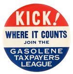 ANTI-GASOLINE TAX LARGE 1930s BUTTON.