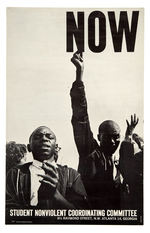 SNCC 1960s "NOW" POSTER BY FAMOUS CIVIL RIGHTS PHOTOGRAPHER "DANNY LYON."