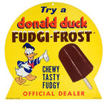 "DONALD DUCK FUDGI-FROST" STORE SIGN/STANDEE.