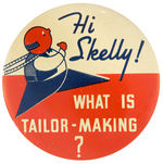 SKELLY OIL COMPANY RARE 1934-1940 PROMOTIONAL LARGE BUTTON.