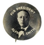EARLY PORTRAIT "FOR PRESIDENT ALFRED E. SMITH."