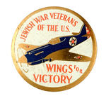 "JEWISH WAR VETERANS OF THE U.S./WINGS FOR VICTORY."