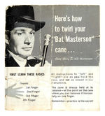 "BAT MASTERSON" TWIRLING CANE.