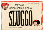 “ERNIE BUSHMILLER’S SLUGGO” BOXED DOLL.