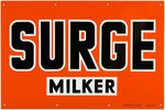 "SURGE MILKER" SIGN.