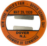 "NEW YORK WORLD'S FAIR-DOVER SCHOOL DAY" RARE BUTTON.