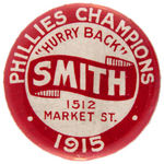 "PHILLIES CHAMPIONS 1915" RARE BUTTON AS RE-PIN.