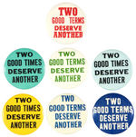 FDR SEVEN DIFFERENT ANTI-WILLKIE SLOGAN BUTTONS.