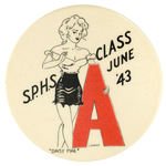 “’DAISY MAE’”  PHILADELPHIA GRADUATING HIGH SCHOOL CLASS BUTTON.