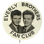 “EVERLY BROTHERS FAN CLUB” 1950s BUTTON.