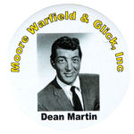 “DEAN MARTIN” PICTURED ON REALTOR’S BUTTON FROM “MOORE WARFIELD & GLICK, INC.”