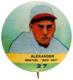 PR2 ORBIT GUM BASEBALL BUTTON #27 DALE "ALEXANDER" BOSTON RED SOX FROM 1932-33 SET OF 117.