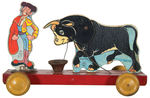 "FERDINAND" AND MATADOR RARE PULL TOY.