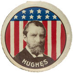 "HUGHES" BEAUTIFUL EXAMPLE OF EARLY LITHO TIN CAMPAIGN BUTTON.