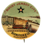 “BOOST JERSEY CITY” C. 1909 BUTTON SHOWING TRAIN ENTERING TUBE TO GO UNDER HUDSON RIVER.