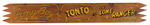 "PONY BOY - TONTO - THE LONE RANGER" ESQUIRE NOVELTY WOODEN STORE SIGN.