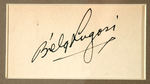 BELA LUGOSI IMPRESSIVE AUTOGRAPH DISPLAY.