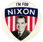 “I’M FOR NIXON” 9"BUTTON FROM 1960.