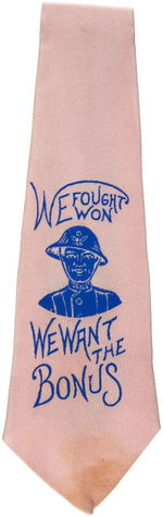 BONUS ARMY NECK TIE "WE FOUGHT WE WON WE WANT THE BONUS".