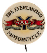 "THE EVERLASTING YALE MOTORCYCLE SCARCE BUTTON.