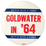 RARE GOLDWATER SLOGAN BUTTON UNLISTED IN HAKE.