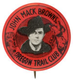 JOHNNY MACK BROWN RARE MOVIE SERIAL CLUB BUTTON.